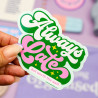 Sticker Always late - Always late - Calissone