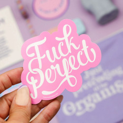 Autocollant Fuck Perfect - Calissone
