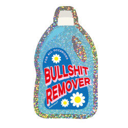 Autocollant à paillettes détergent - Bullshit Remover - Calissone